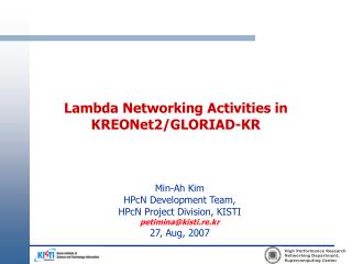 Lambda Networking Activities in KREONet2/GLORIAD-KR