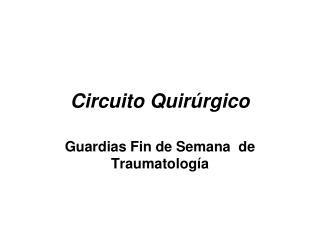 circuito quir rgico