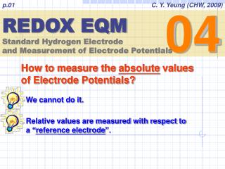 REDOX EQM Standard Hydrogen Electrode and Measurement of Electrode Potentials