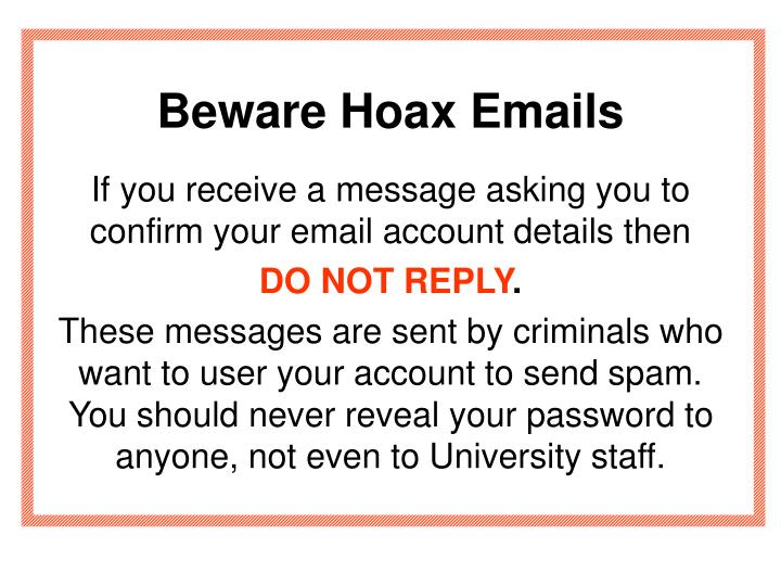 beware hoax emails
