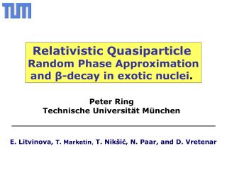 Relativistic Quasiparticle Random Phase Approximation and ? -decay in exotic nuclei .
