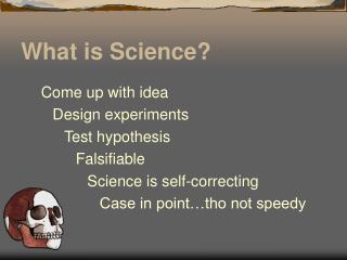 What is Science?