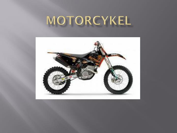 motorcykel