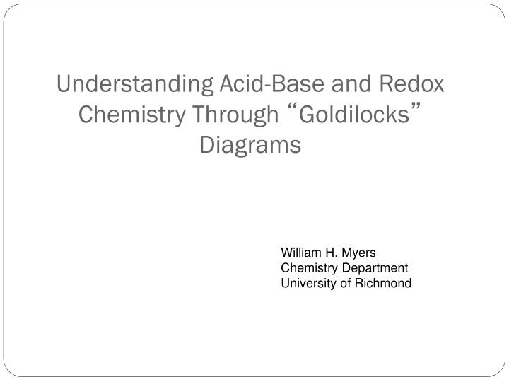 understanding acid base and redox chemistry through goldilocks diagrams