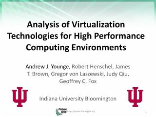 analysis of virtualization technologies for high performance computing environments
