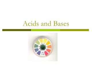 Acids and Bases