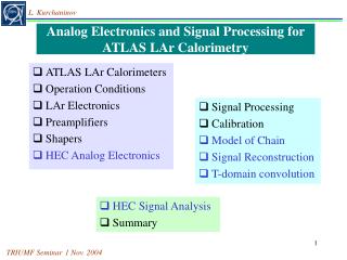 Analog Electronics and Signal Processing for ATLAS LAr Calorimetry