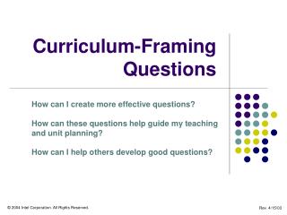 curriculum framing questions