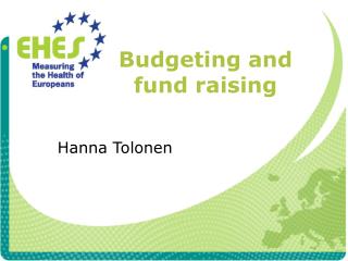 Budgeting and fund raising