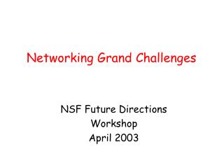 Networking Grand Challenges