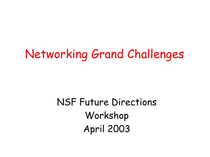 networking grand challenges