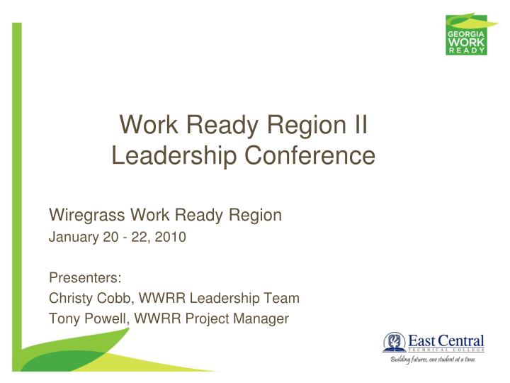 work ready region ii leadership conference