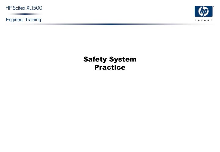 safety system practice