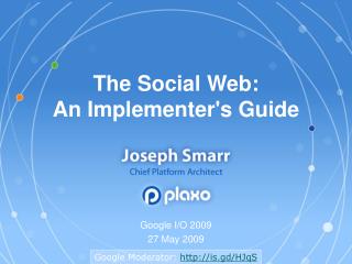 The Social Web: An Implementer's Guide