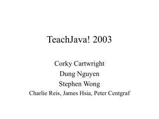 TeachJava! 2003