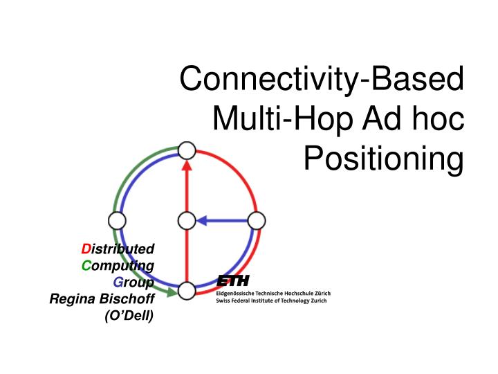 connectivity based multi hop ad hoc positioning