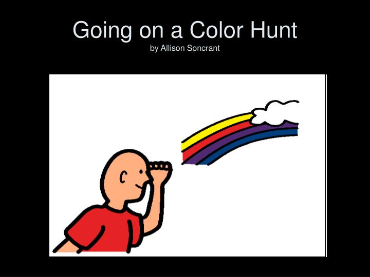 going on a color hunt by allison soncrant