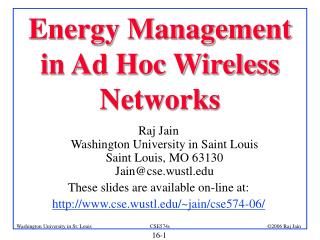 Energy Management in Ad Hoc Wireless Networks