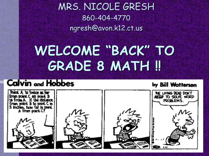 welcome back to grade 8 math