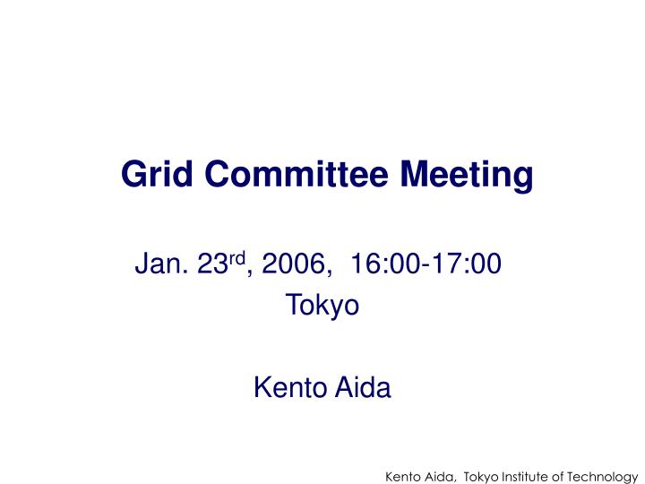grid committee meeting