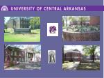 University of Central Arkansas - slide 1