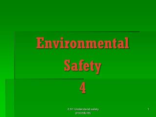 Environmental Safety 4