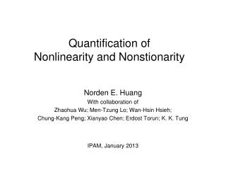 Quantification of Nonlinearity and Nonstionarity