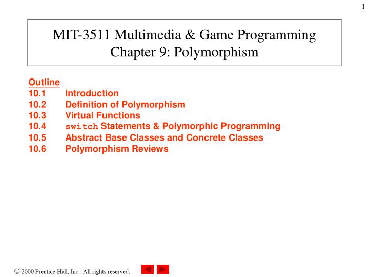 mit 3511 multimedia game programming chapter 9 polymorphism
