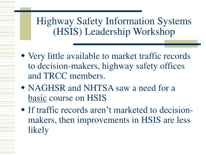 highway safety information systems hsis leadership workshop