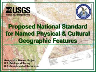 Geographic Names Project U.S. Geological Survey U.S. Department of the Interior