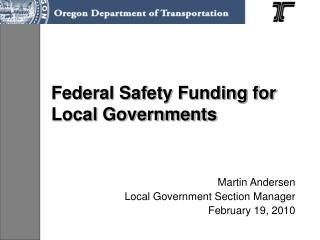 Federal Safety Funding for Local Governments