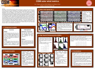 CISM solar wind metrics M.J. Owens and the CISM Validation and Metrics Team