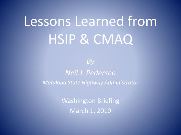 lessons learned from hsip cmaq