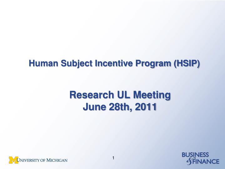 human subject incentive program hsip