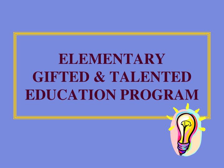 elementary gifted talented education program
