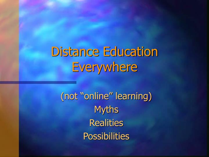 distance education everywhere