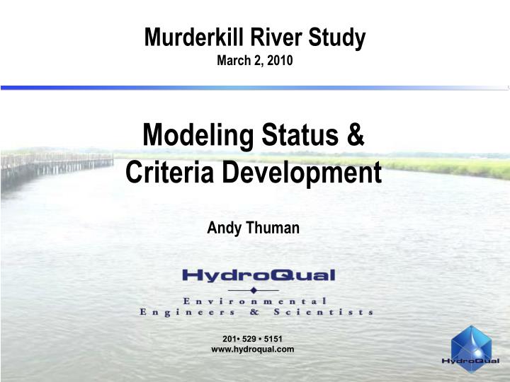 modeling status criteria development andy thuman