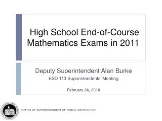 High School End-of-Course Mathematics Exams in 2011