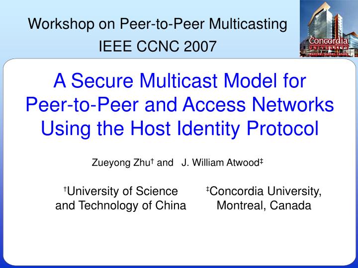 a secure multicast model for peer to peer and access networks using the host identity protocol