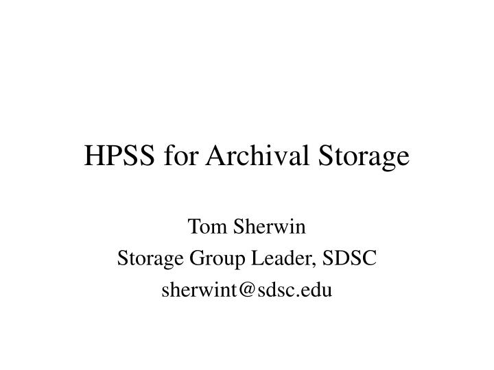 hpss for archival storage