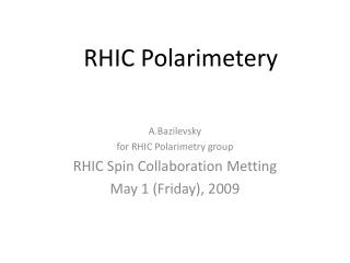 RHIC Polarimetery