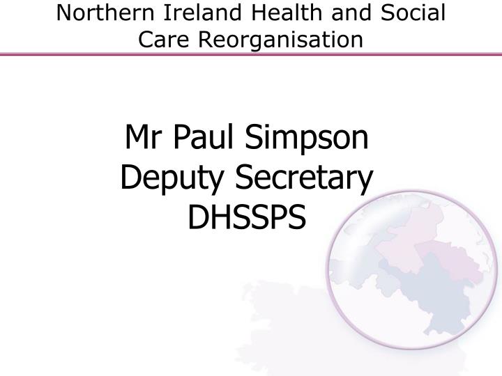 northern ireland health and social care reorganisation