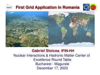 First Grid Application in Romania