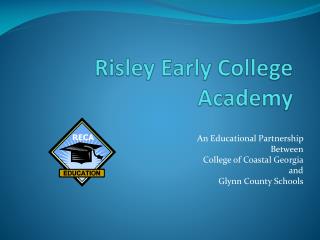 Risley Early College Academy