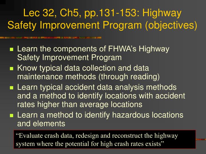lec 32 ch5 pp 131 153 highway safety improvement program objectives