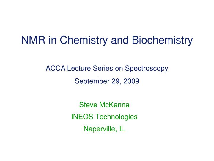 nmr in chemistry and biochemistry