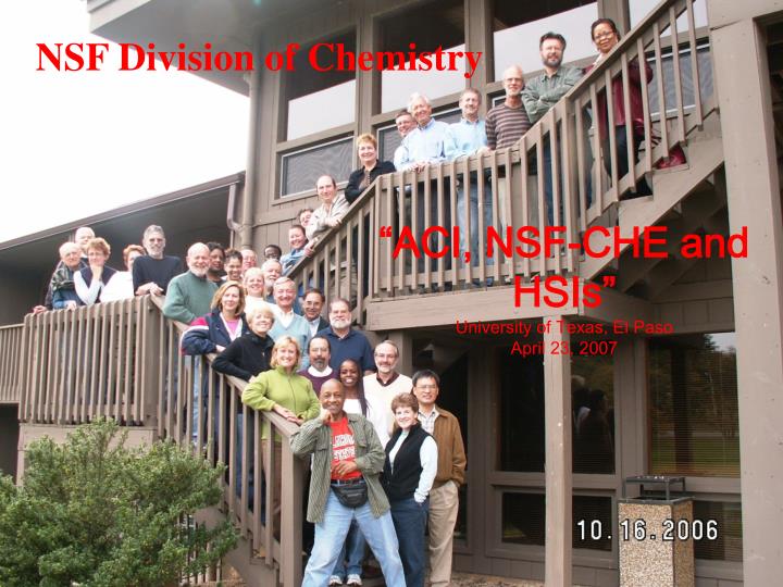 aci nsf che and hsis university of texas el paso april 23 2007