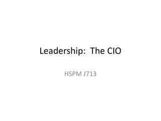 Leadership: The CIO