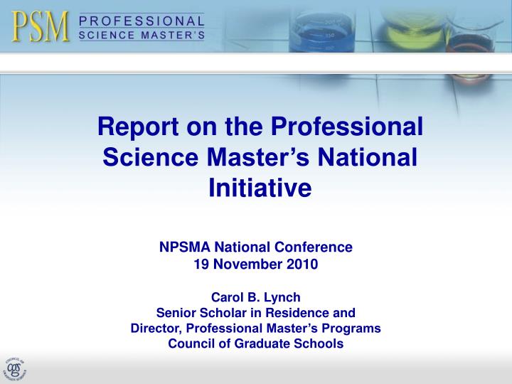 report on the professional science master s national initiative