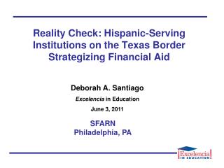 Reality Check: Hispanic-Serving Institutions on the Texas Border Strategizing Financial Aid